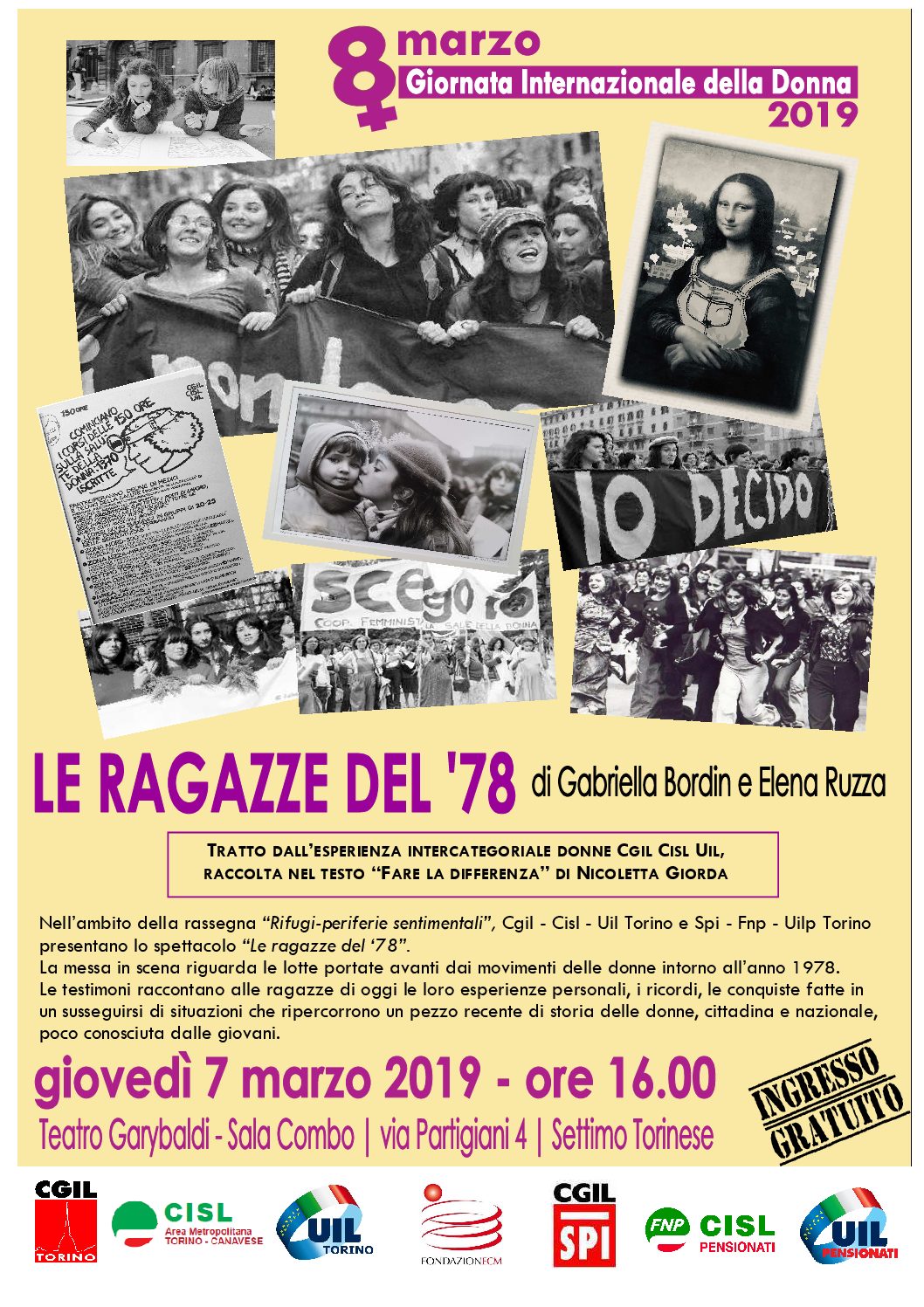 Le ragazze del ’78: uno spettacolo teatrale per l’8 marzo -Teatro Garybaldi a Settimo T.se