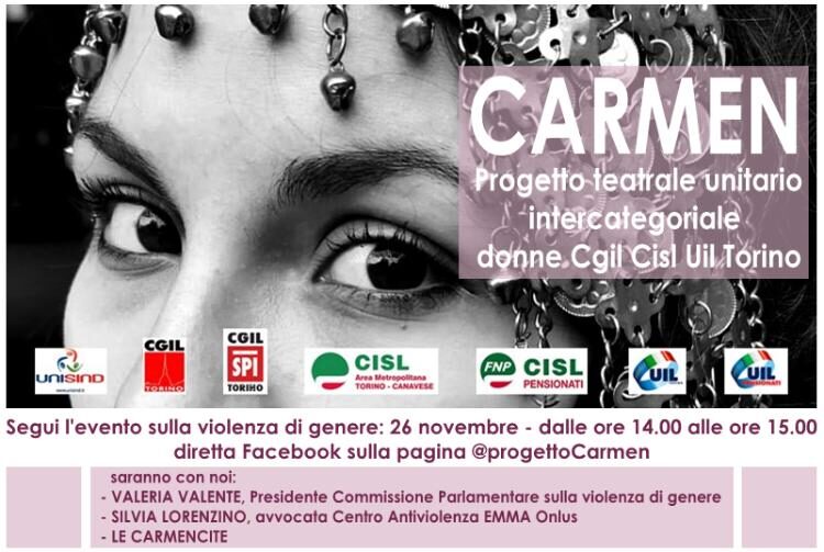 LA CARMEN ALL’EPOCA DEL COVID 19: PROGETTO TEATRALE UNITARIO INTERCATEGORIALE DONNE CGIL-CISL-UIL
