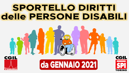 NASCE IL NUOVO SPORTELLO DELLA CGIL DI TORINO PER I DIRITTI DELLE PERSONE DISABILI