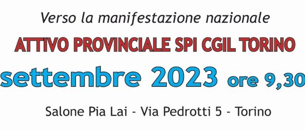 attivo spi cgil torino in preparazione manifestazione 7 ottobre 2023 roma